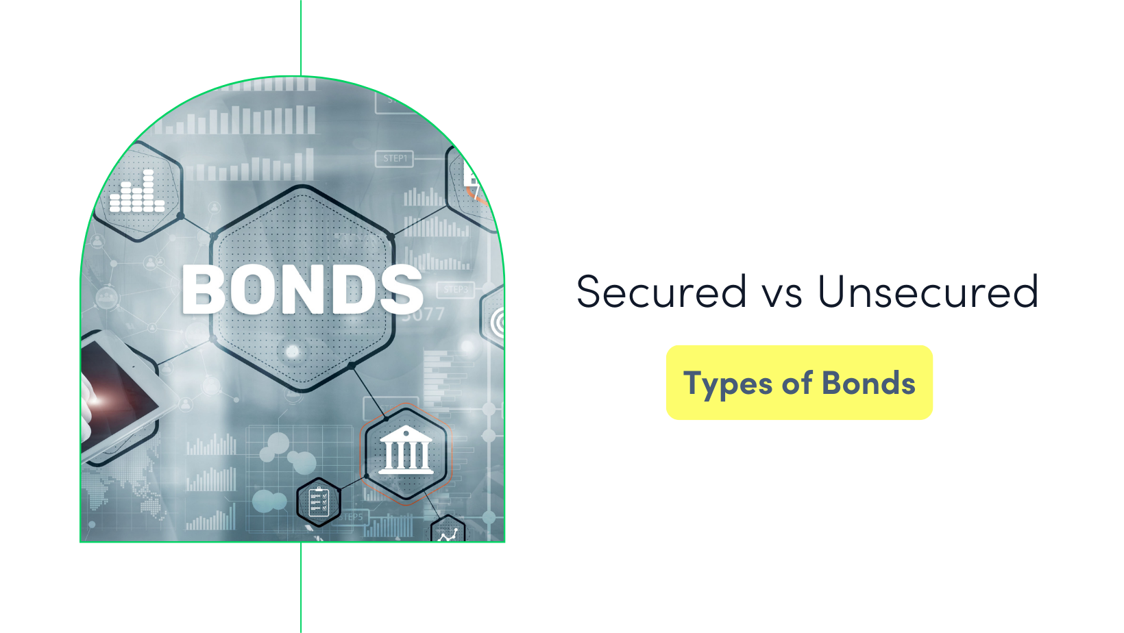 secured vs unsecured bonds, type of bonds