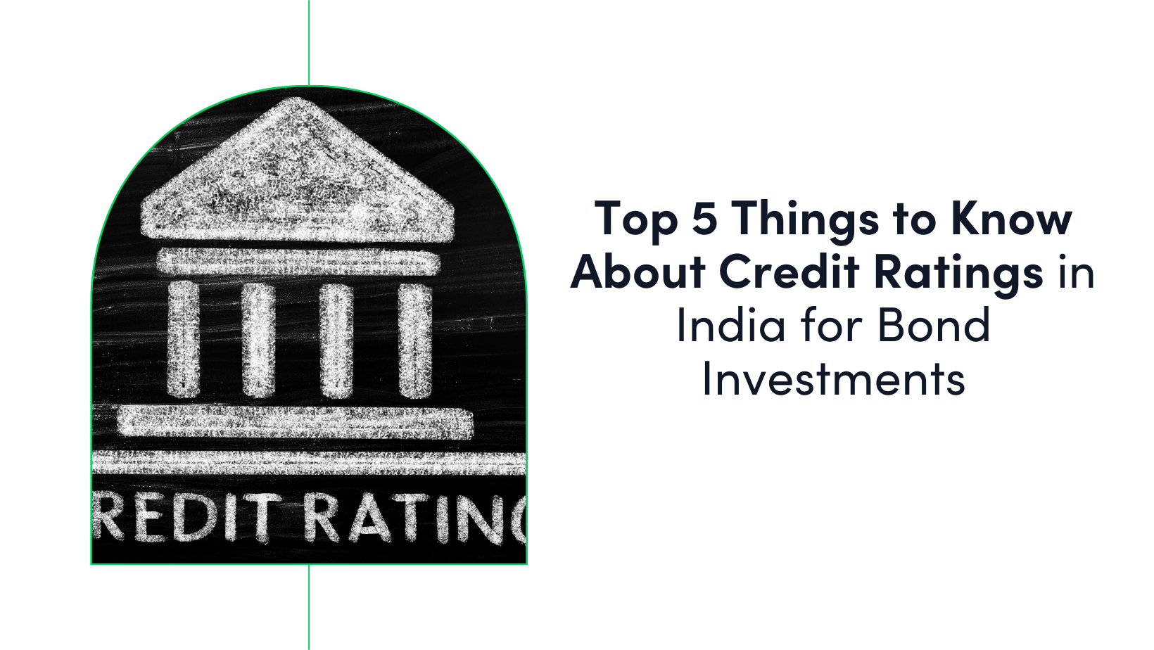 Credit Rating and Bond Investments